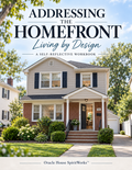 ADDRESSING THE HOME FRONT: Living by Design